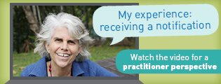 A notification was made about me: A practitioner's experience